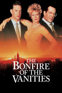  Bonfire of the Vanities - HD (MA/Vudu)