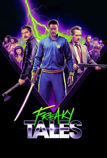  Freaky Tales - 4K (Vudu/iTunes)