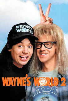  Wayne's World 2 - 4K (VUDU)