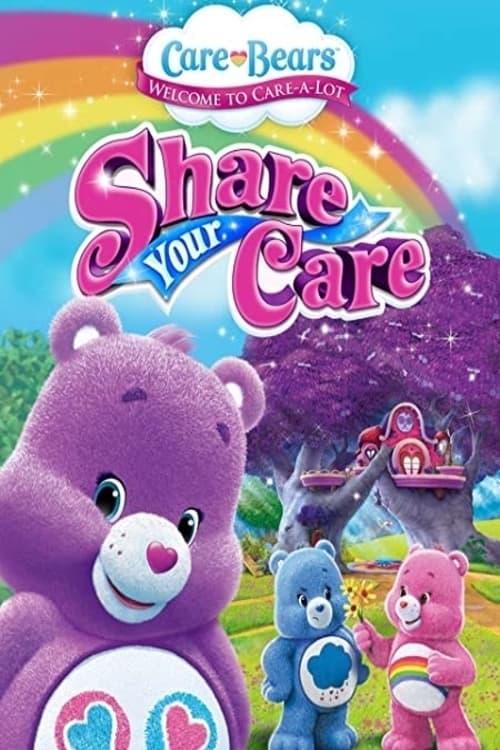 Care bears: Share Your Care - SD (Vudu)
