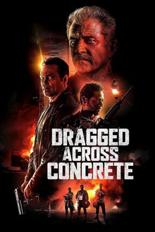  Dragged Across Concrete - HD (Vudu/iTunes)