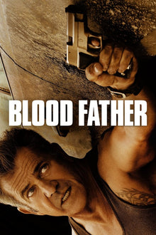  Blood Father - SD (Vudu)