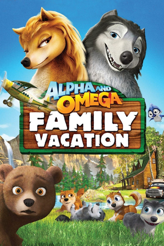 Alpha & Omega Family Vacation - SD (Vudu)