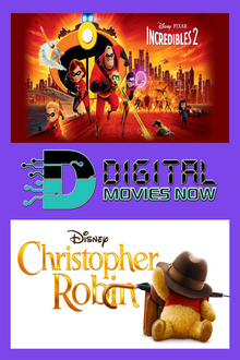  Incredibles 2 & Christopher Robin - HD (ITUNES)