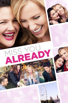 Miss You Already - HD (Vudu)