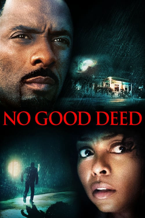 No Good Deed - HD (MA/Vudu)