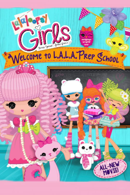 Lalaloopsy Girls Welcome to Lala Prep School - SD (Vudu)