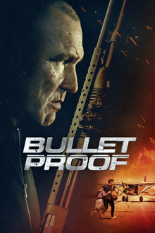  Bullet Proof - HD (Vudu)