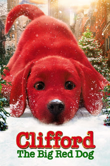  Clifford: The Big Red Dog - HD (Vudu/iTunes)