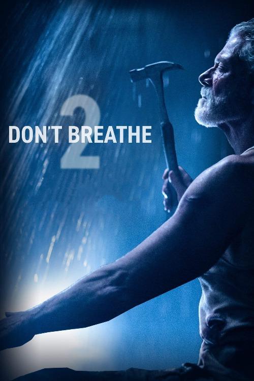 Don't Breathe 2 - 4K (MA/Vudu)