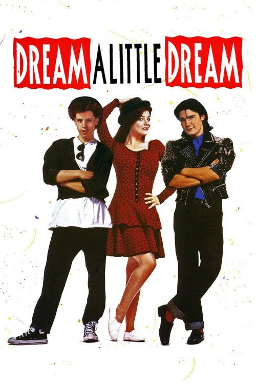Dream a Little Dream - HD (Vudu)