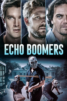  Echo Boomers - HD (Vudu/iTunes)