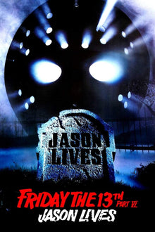  Friday the 13th: Part 6: Jason Lives - HD (Vudu/iTunes)