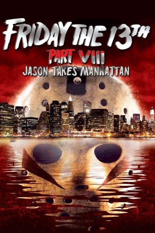 Friday the 13th: Part 8: Jason Takes Manhattan - HD (Vudu/iTunes)