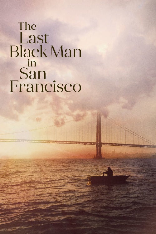 Last Black Man in San Francisco - HD (Vudu)