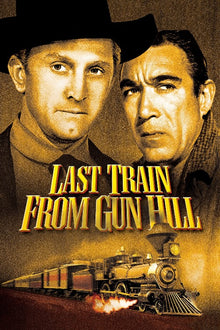  Last Train from Gun Hill - HD (Vudu/iTunes)