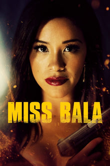  Miss Bala - SD (MA/Vudu)