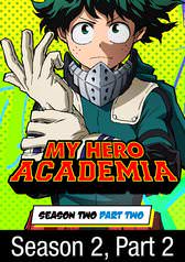 My Hero Academia: Season 2 Part 2 HD (Funimation)