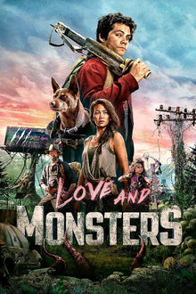  Love and Monsters - 4K (Vudu/iTunes)