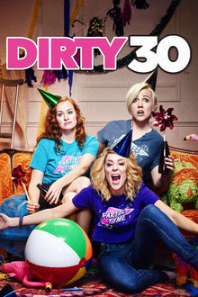  Dirty 30 - SD (Vudu)