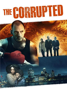 The Corrupted - HD (VUDU)