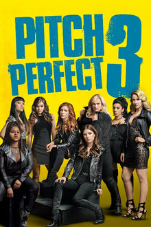  Pitch Perfect 3 - 4K (MA/Vudu)