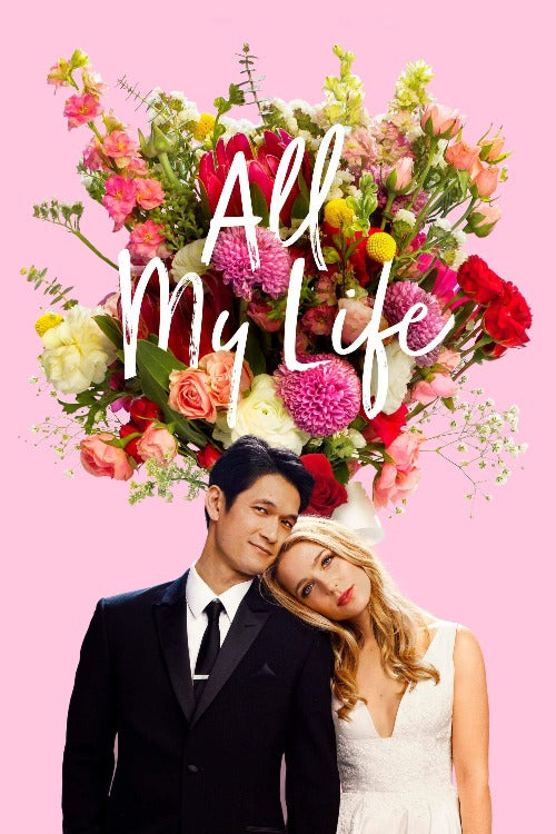 All My Life - HD (MA/VUDU)