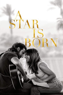  A Star is Born (Extended) - 4K (MA/Vudu)