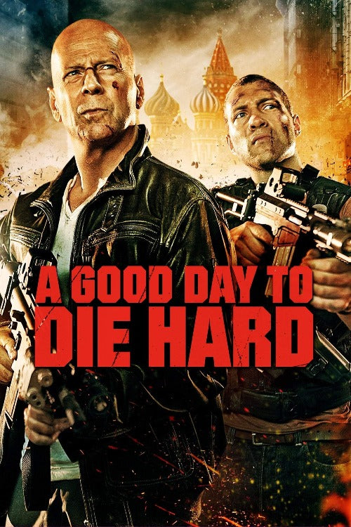 A Good Day to Die Hard - HD (MA/Vudu)